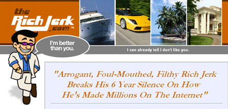 Rich Jerk